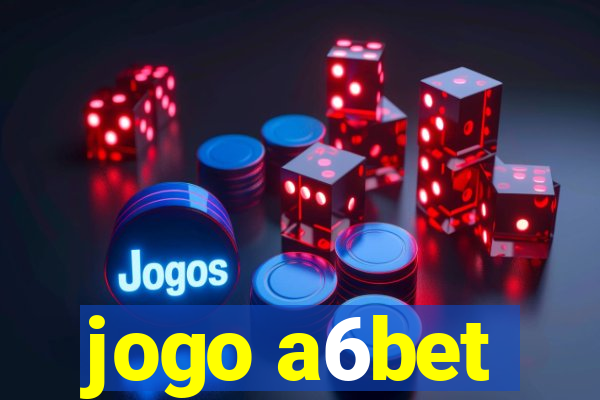 jogo a6bet